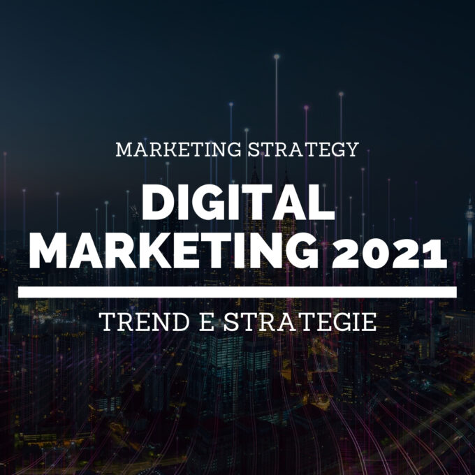 digital marketing nel 2021